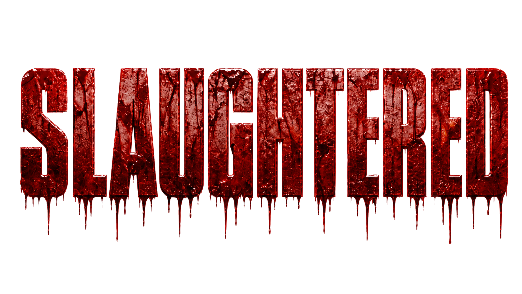 Slaughtered